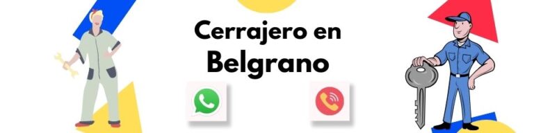 Cerrajería 24 Hs en Belgrano