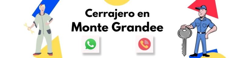 Cerrajero 24 Hs en Monte Grande