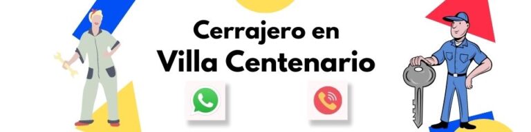 Cerrajero 24 Hs en Villa Centenario