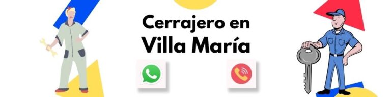 Cerrajero 24 Hs en Villa Maria
